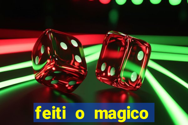 feiti o magico manga ler online